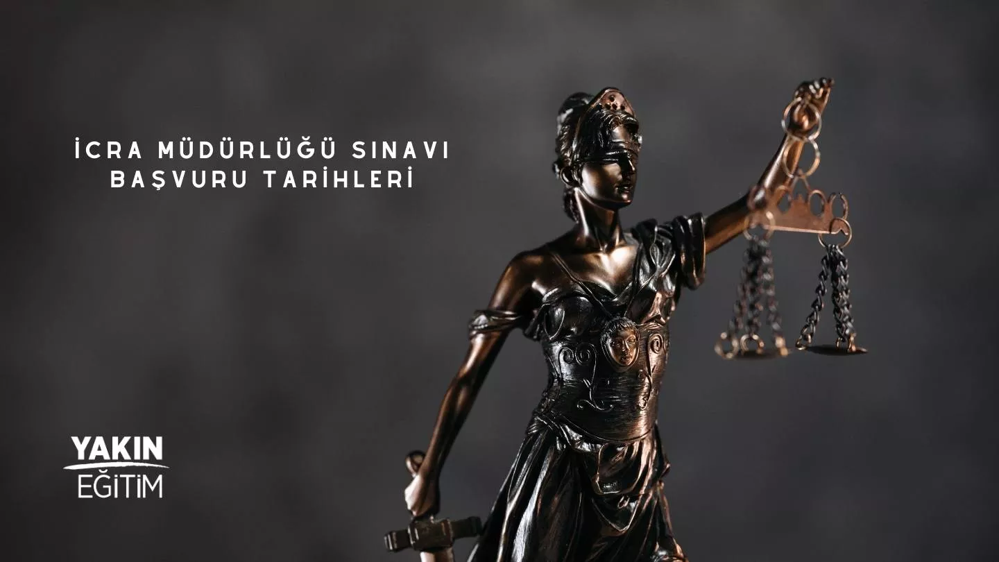 icra müdürlüğü SINAVI BAŞVURU TARİHLERİ