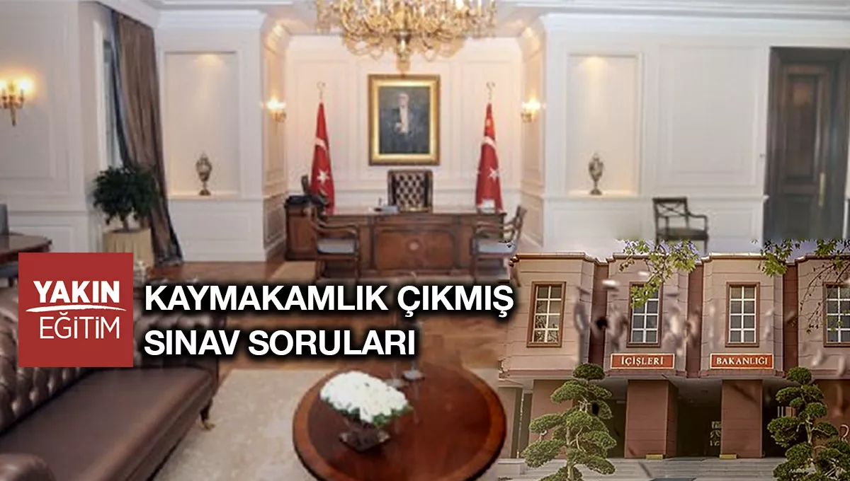 KAYMAKAMLIK ÇIKMIŞ SORULAR copy