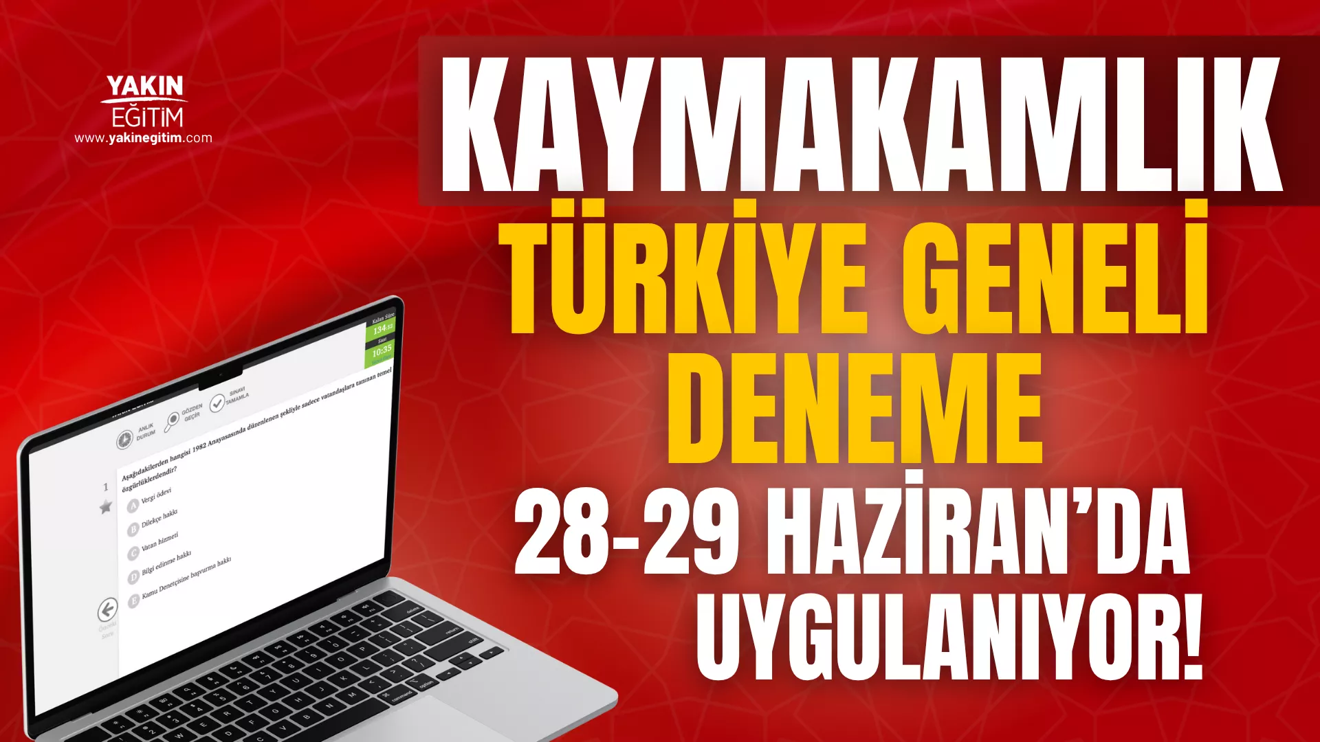 KAYMAKAMLIK TÜRKİYE GENELİ DENEME
