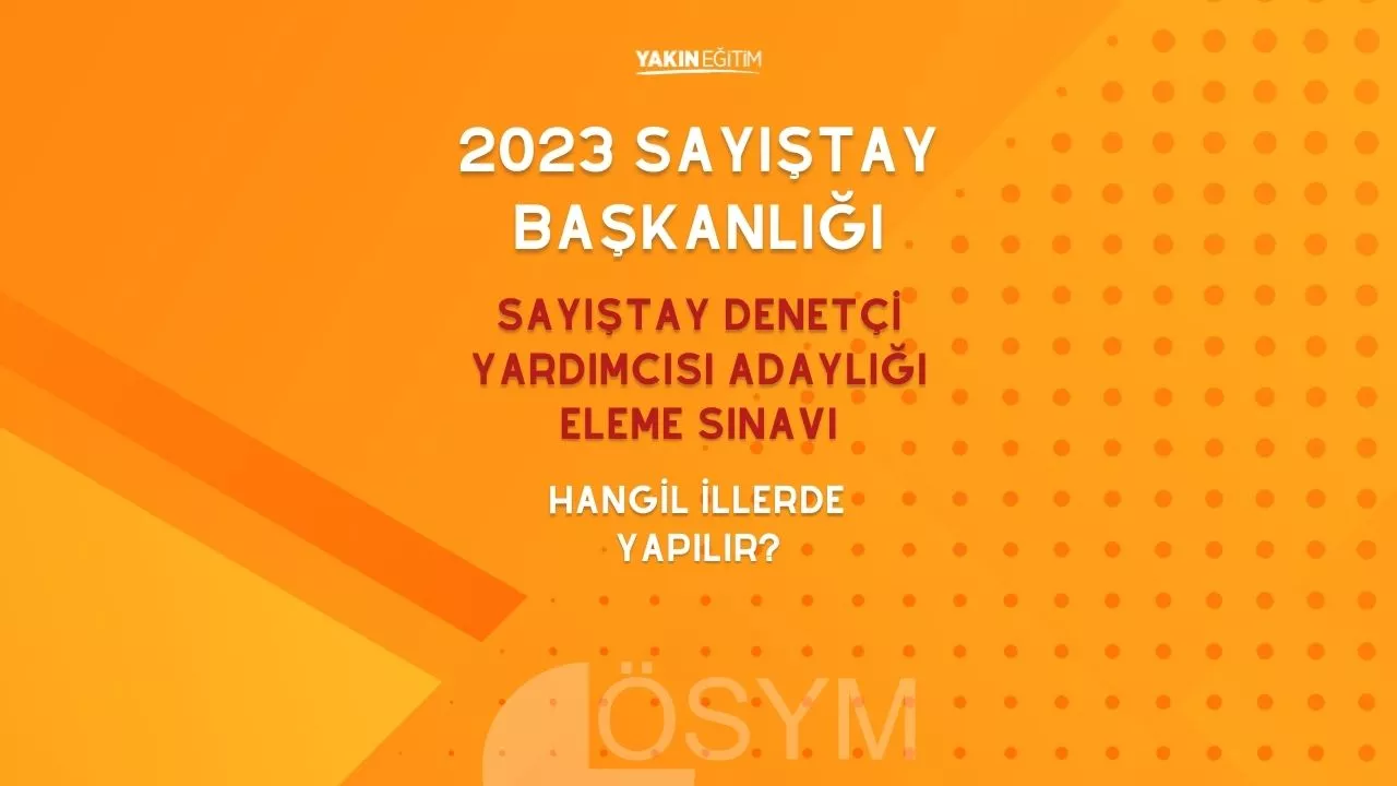 sayıştay sınavı hangi illerde yapılır