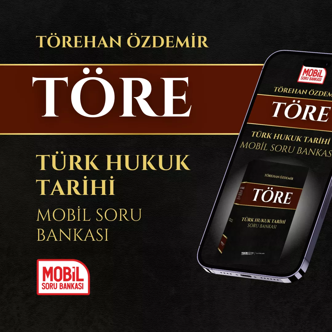 törehan özdemir - töre - türk hukuk tarihi mobil soru bankası