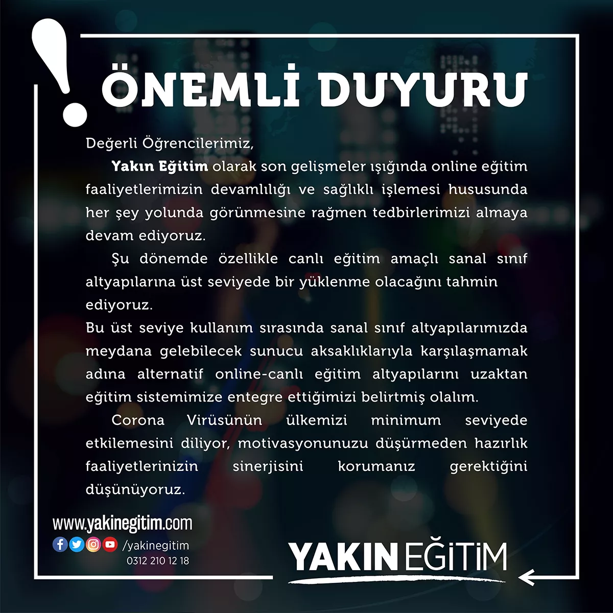 yakın eğitim corona duyuru