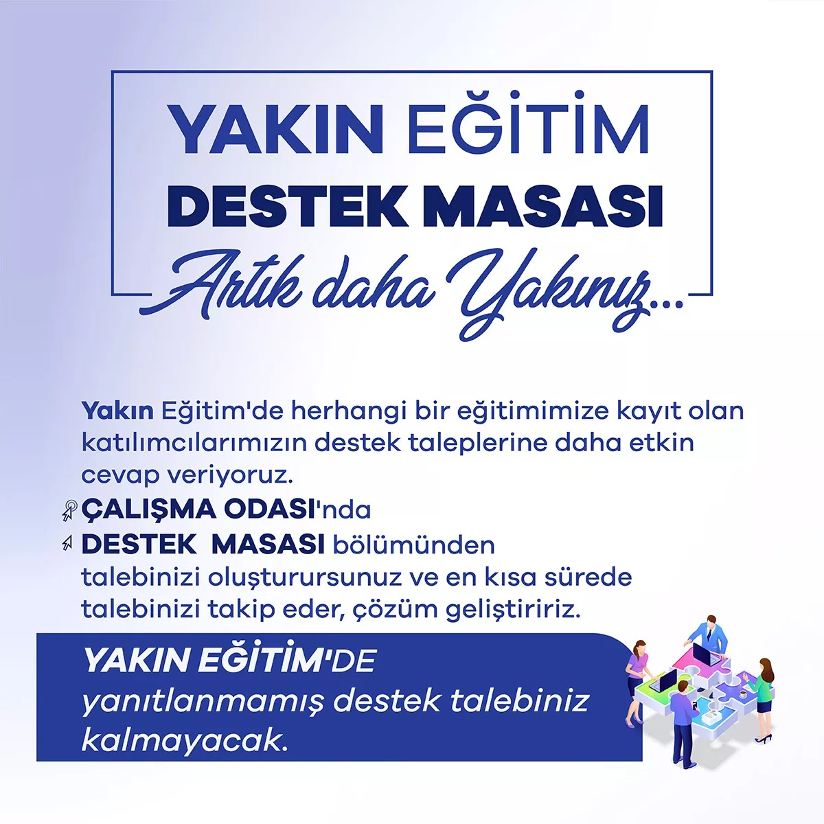 yakın eğitim uzaktan eğitim destek masası