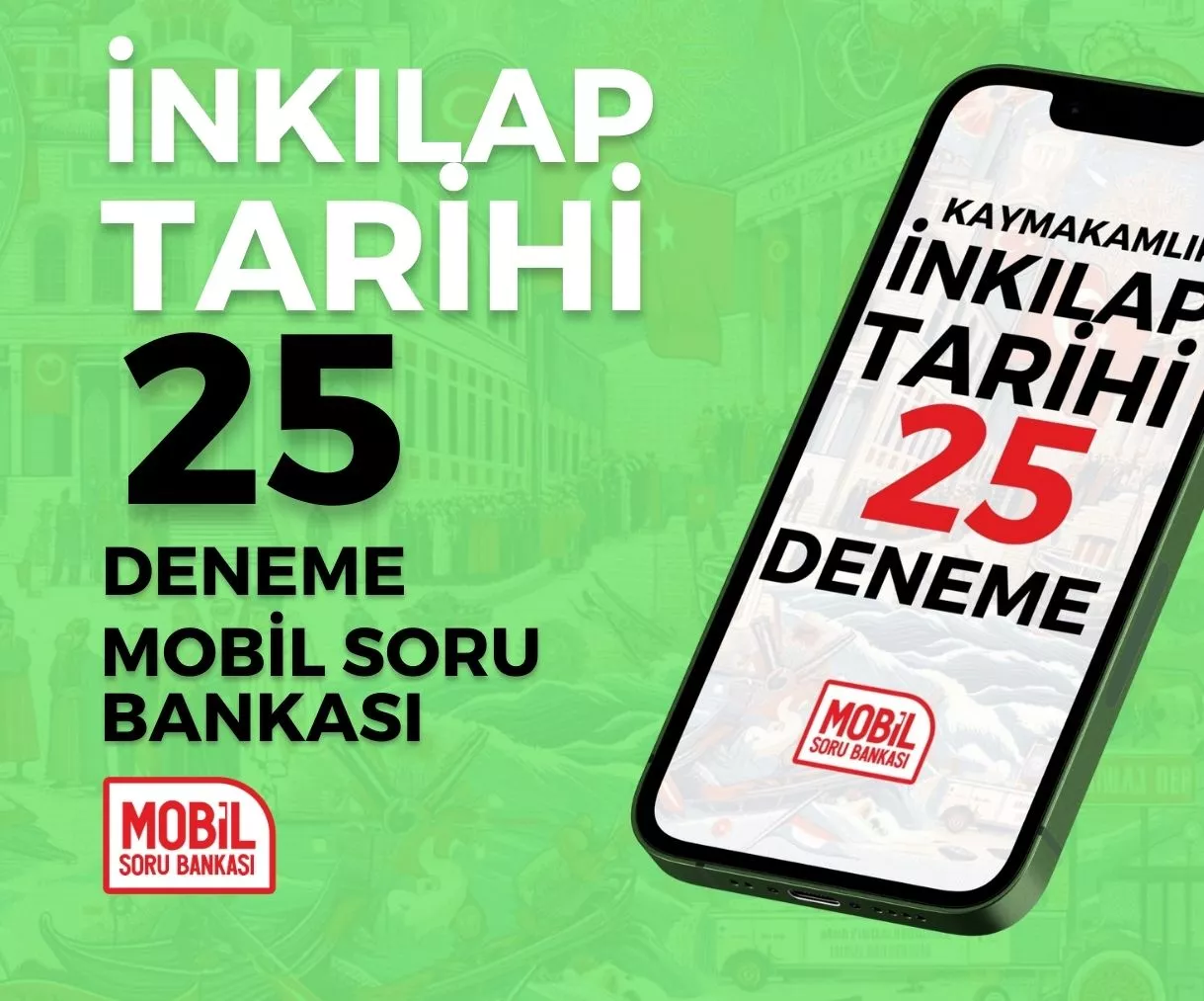 KAYMAKAMLIK İNKILAP TARİHİ 25 DENEME MOBİL SORU BANKASI