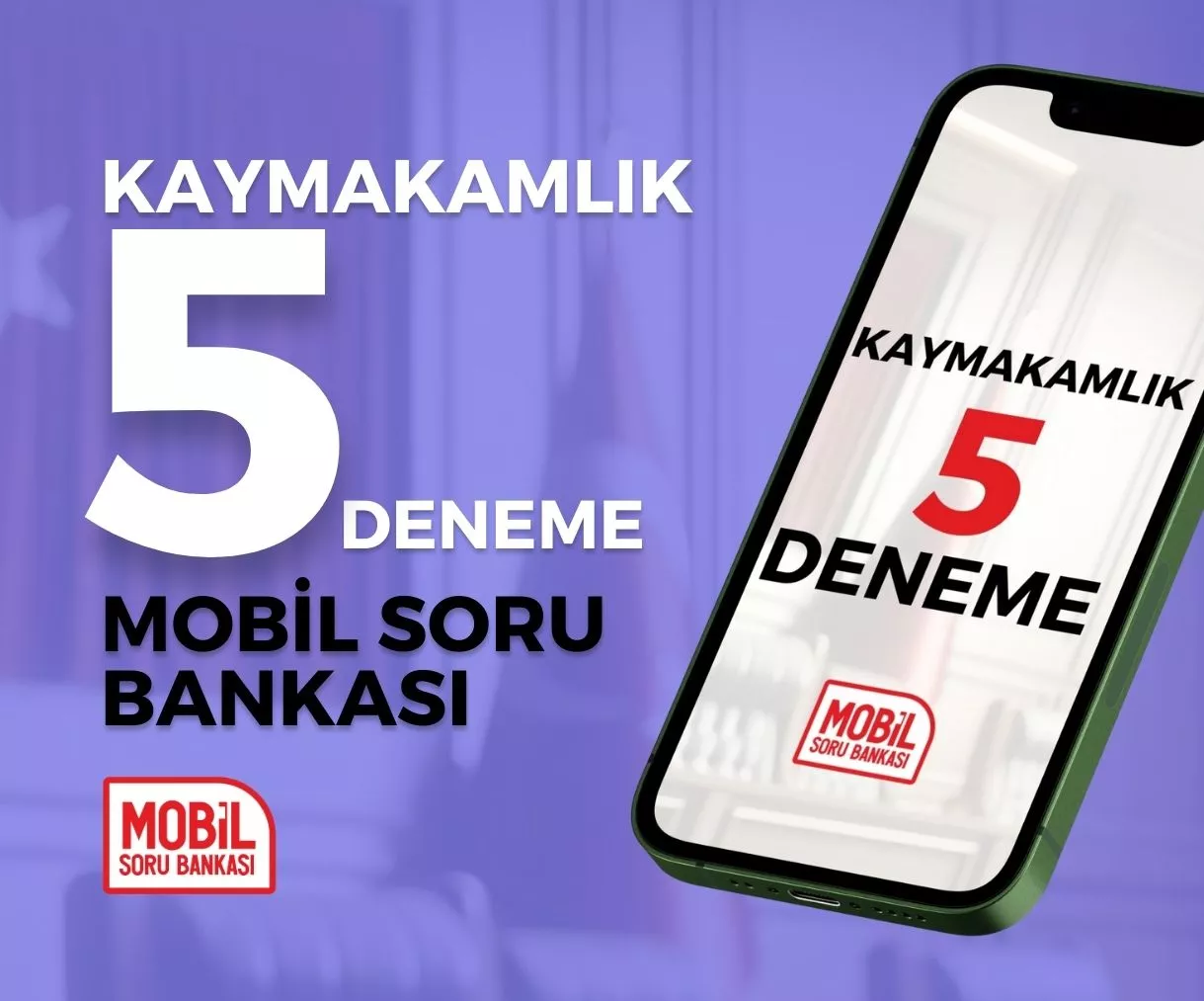 KAYMAKAMLIK 5 DENEMELER MOBİL SORU BANKASI