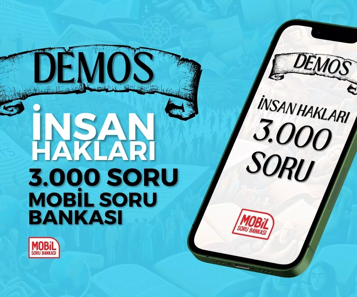 DEMOS İNSAN HAKLARI (TÖREHAN. ÖZDEMİR) - 3.000 SORU MOBİL SB