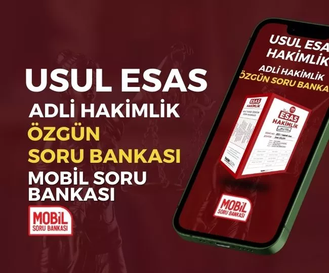 USUL ESAS ADLİ HAKİMLİK MOBİL SORU BANKASI